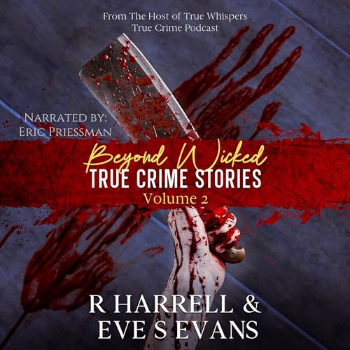 Cover of Beyond Wicked True Crime Stories