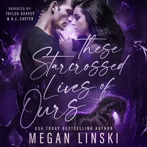 Cover of These Starcrossed Lives of Ours