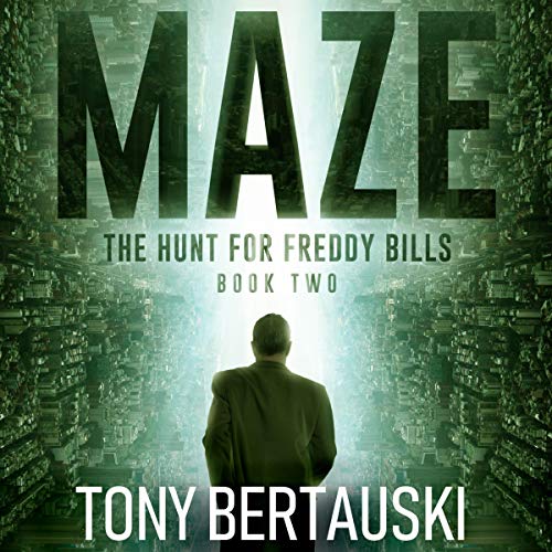 Cover of Maze: The Hunt for Freddy Bills, Book Two