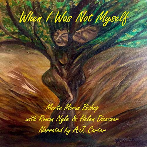 Cover of When I Was Not Myself