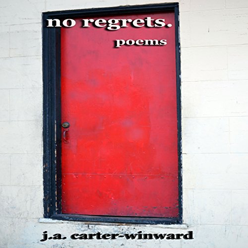 Cover of No Regrets: Poems
