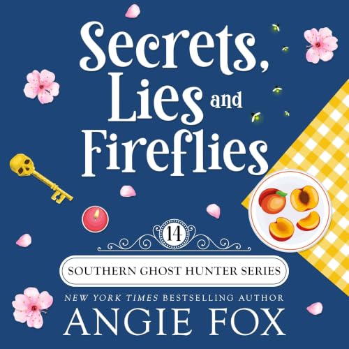 Cover of Secrets, Lies and Fireflies