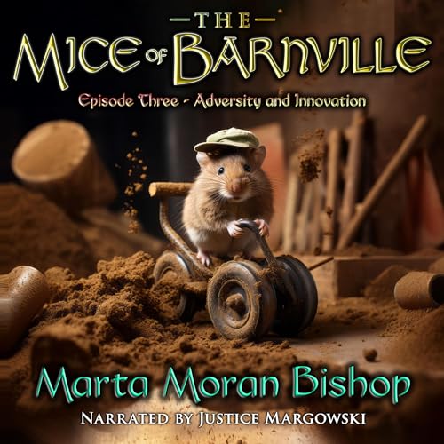 Cover of The Mice of Barnville: Episode Three