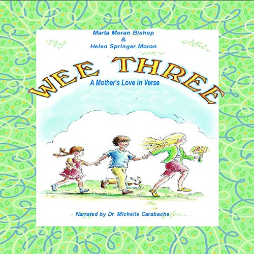 Cover of Wee Three: A Mother's Love in Verse