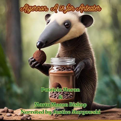 Cover of Algernon: A Is for Anteater