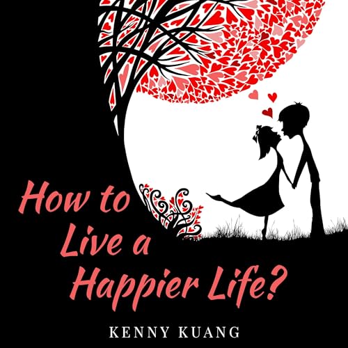 Cover of How to Live a Happier Life? (How To?)