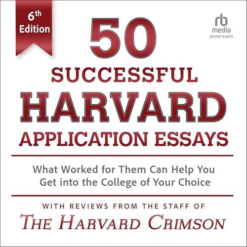 Cover of 50 Successful Harvard Application Essays (6th Edition)