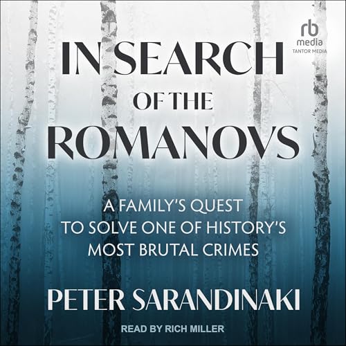 Cover of In Search of the Romanovs