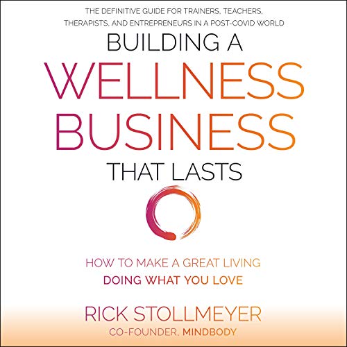 Cover of Building a Wellness Business That Lasts