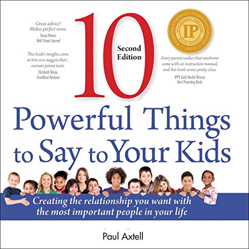 Cover of Ten Powerful Things to Say to Your Kids