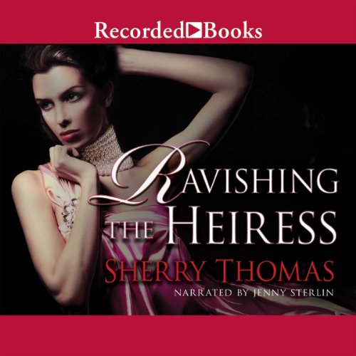 Cover of Ravishing the Heiress