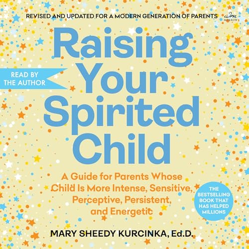 Cover of Raising Your Spirited Child