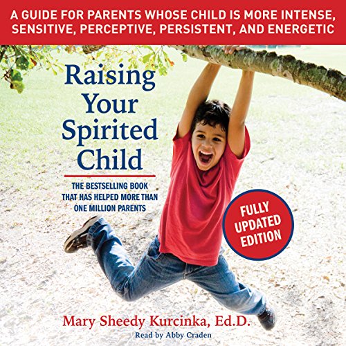 Cover of Raising Your Spirited Child, Third Edition