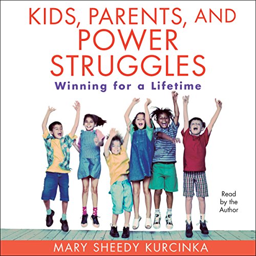 Cover of Kids, Parents, and Power Struggles