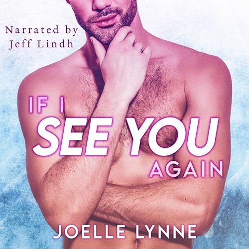 Cover of If I See You Again