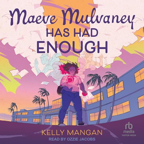Cover of Maeve Mulvaney Has Had Enough