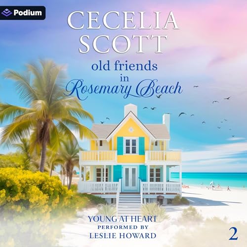 Cover of Old Friends in Rosemary Beach