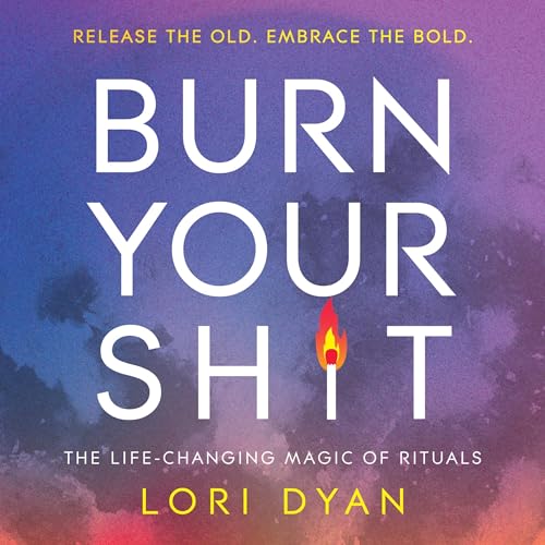 Cover of Burn Your Sh*t