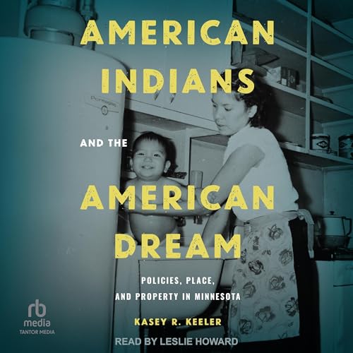 Cover of American Indians and the American Dream