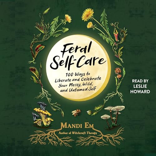 Cover of Feral Self-Care