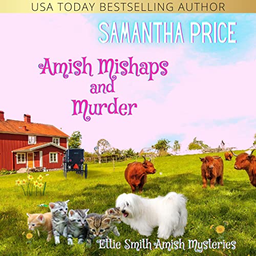 Cover of Amish Mishaps and Murder