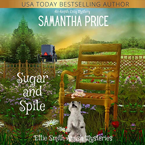 Cover of Sugar and Spite: Amish Cozy Mystery