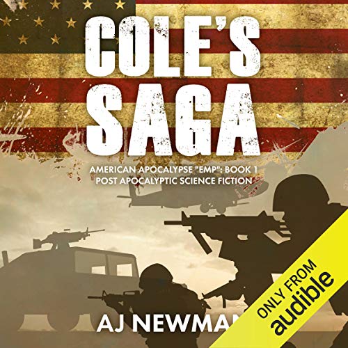 Cover of Cole's Saga: Post Apocalyptic Science Fiction