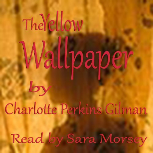 Cover of The Yellow Wallpaper