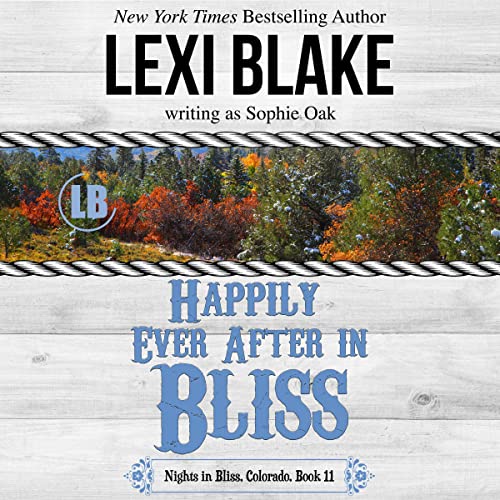 Cover of Happily Ever After in Bliss