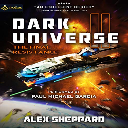 Cover of Dark Universe, Part II: Final Resistance