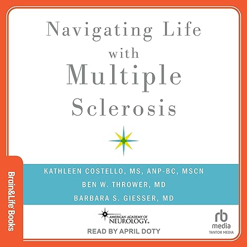 Cover of Navigating Life with Multiple Sclerosis