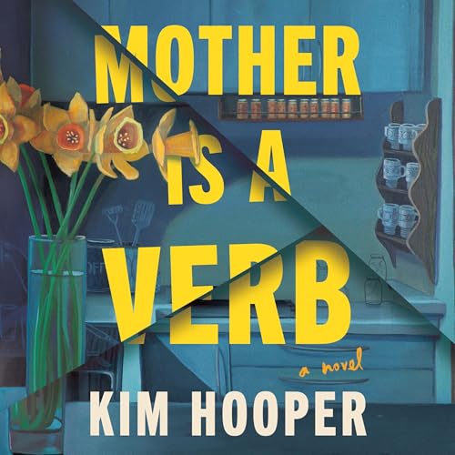 Cover of Mother Is a Verb