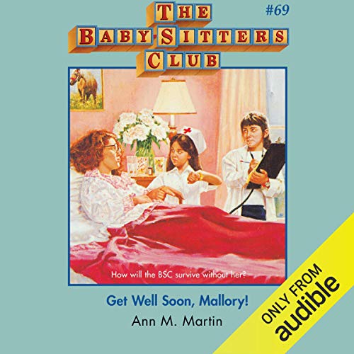Cover of Get Well Soon, Mallory!