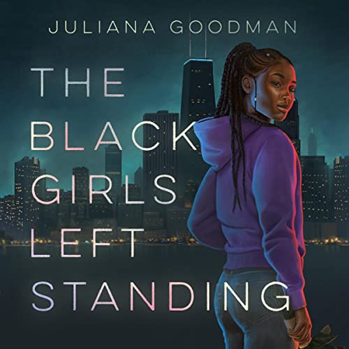 Cover of The Black Girls Left Standing