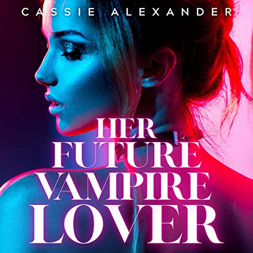 Cover of Her Future Vampire Lover