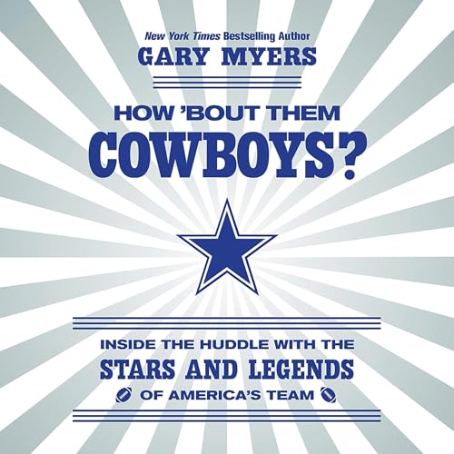 Cover of How 'Bout Them Cowboys?