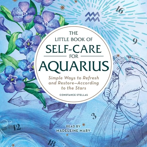 Cover of The Little Book of Self-Care for Aquarius