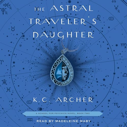 Cover of The Astral Traveler's Daughter