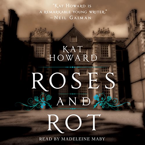 Cover of Roses and Rot