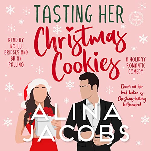 Cover of Tasting Her Christmas Cookies (A Holiday Romantic Comedy)