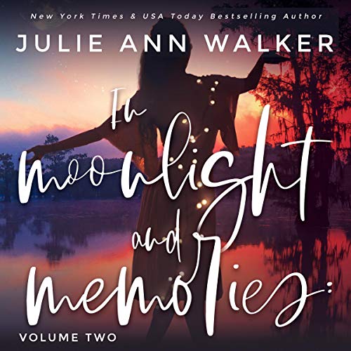 Cover of In Moonlight and Memories, Volume Two