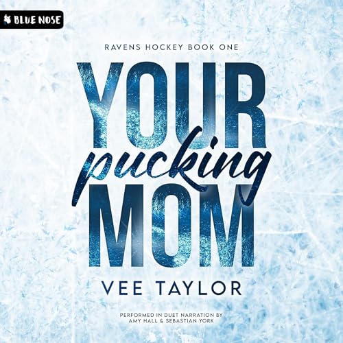 Cover of Your Pucking Mom