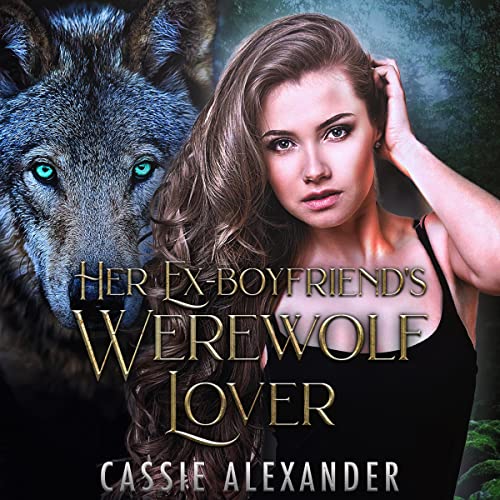 Cover of Her Ex-Boyfriend's Werewolf Lover