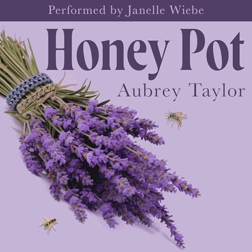 Cover of Honey Pot (The Hornets Nest, Book 2)