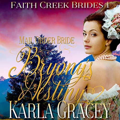 Cover of Mail Order Bride: Bryony's Destiny