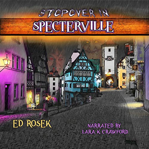 Cover of Stopover in Specterville