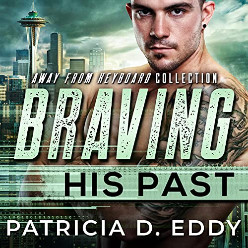 Cover of Braving His Past