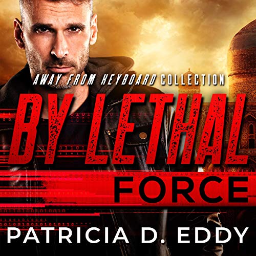 Cover of By Lethal Force