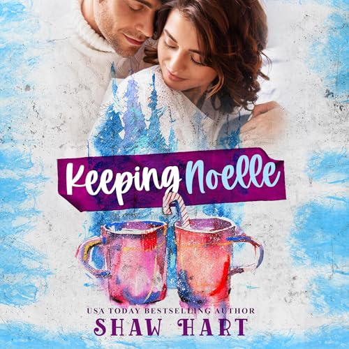 Cover of Keeping Noelle