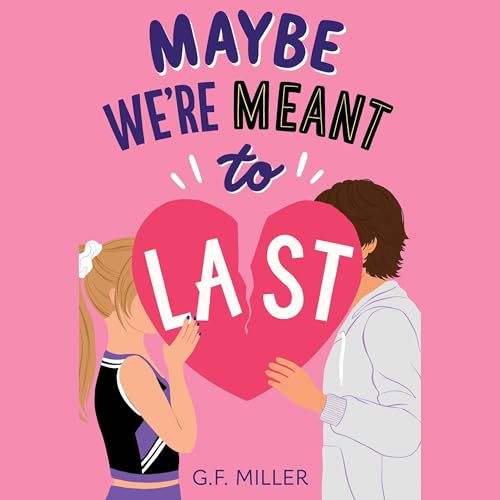 Cover of Maybe We're Meant to Last